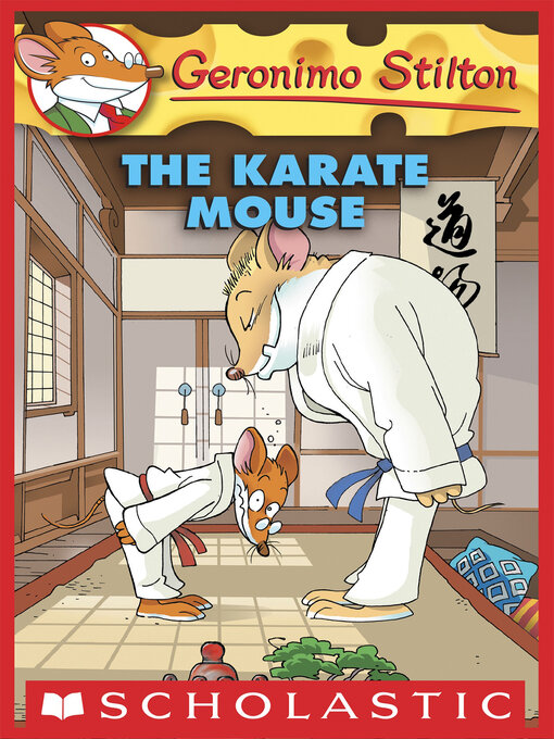 Title details for Karate Mouse by Geronimo Stilton - Wait list